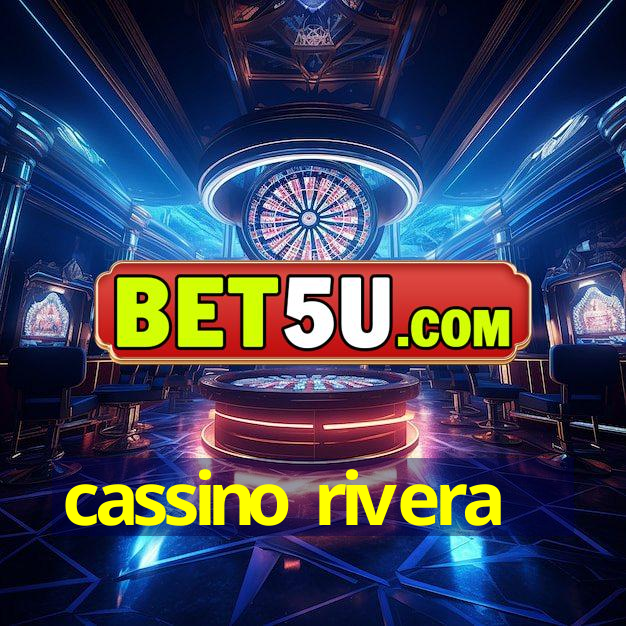 cassino rivera